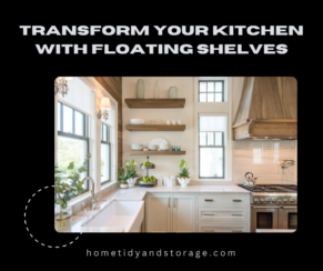 Transform Your Kitchen with Floating Shelves