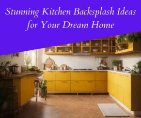 Stunning Kitchen Backsplash Ideas for Your Dream Home