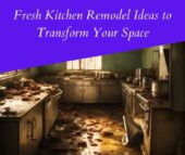 Fresh Kitchen Remodel Ideas to Transform Your Space